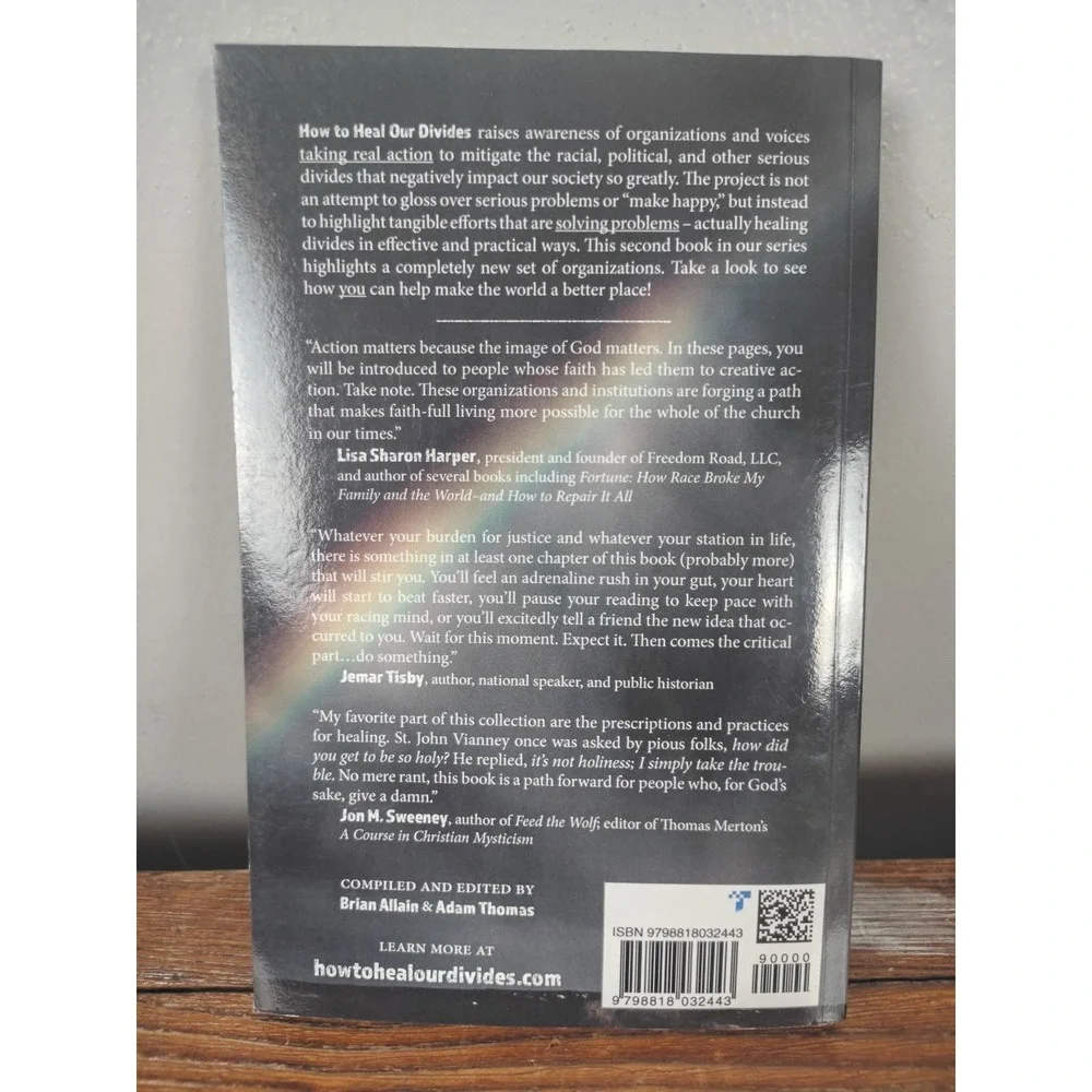 How to Heal Our Divides Volume Two: An Abundance of Opportunities‎ (2022)